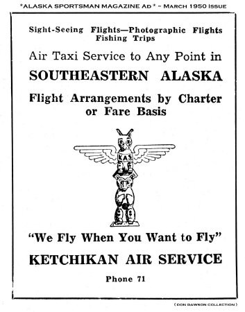 Ketchikan Air Service Ad in the Alaska Sportsman Magazine, 1950